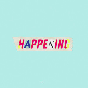 อัลบัม Happening ศิลปิน SAN