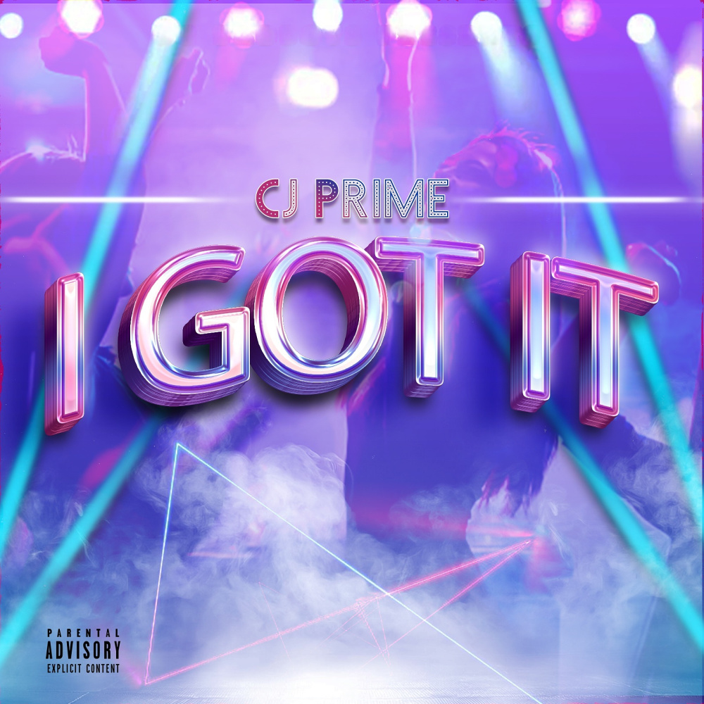 I Got It (Explicit)