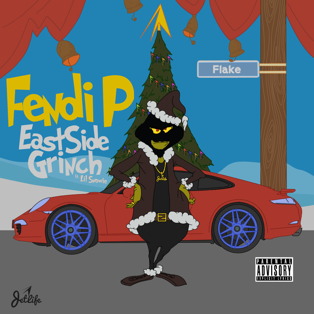 EastSide Grinch (Explicit)