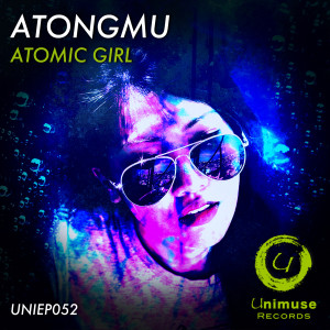 Atongmu的專輯Atomic Girl