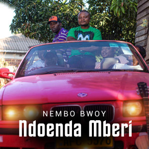Listen to Ndoenda Mberi song with lyrics from Nembo Bwoy