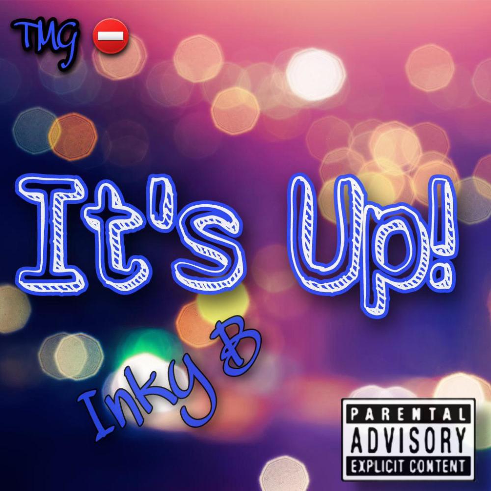 It's Up (Explicit)