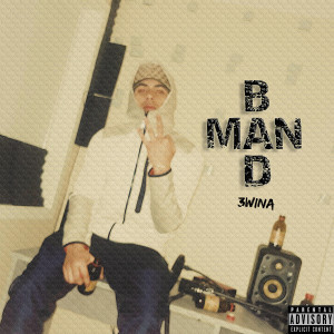 Album Badman (Explicit) from 3WINA
