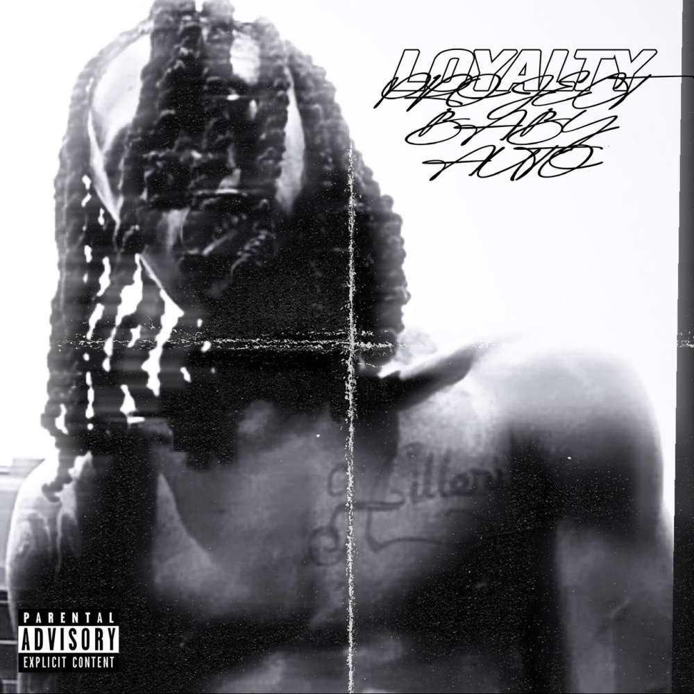 Loyalty (Explicit)