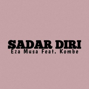 Dengarkan Sadar Diri Cover lagu dari Eza Musa dengan lirik