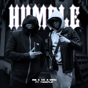 收聽Vk的Humble (Explicit)歌詞歌曲
