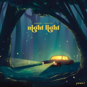 Dengarkan night light lagu dari quietbeat dengan lirik
