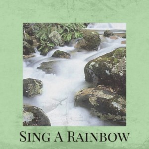 Album Sing A Rainbow from Various Artist