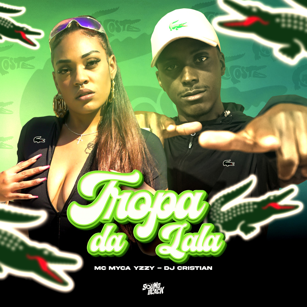 Tropa da Lala