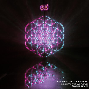 Listen to Hymn For The Weekend (Robbe Remix) song with lyrics from Krayvent