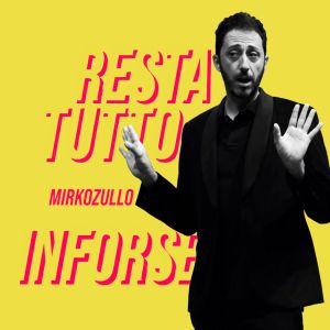 Album Restatuttoinforse from Mirko Zullo