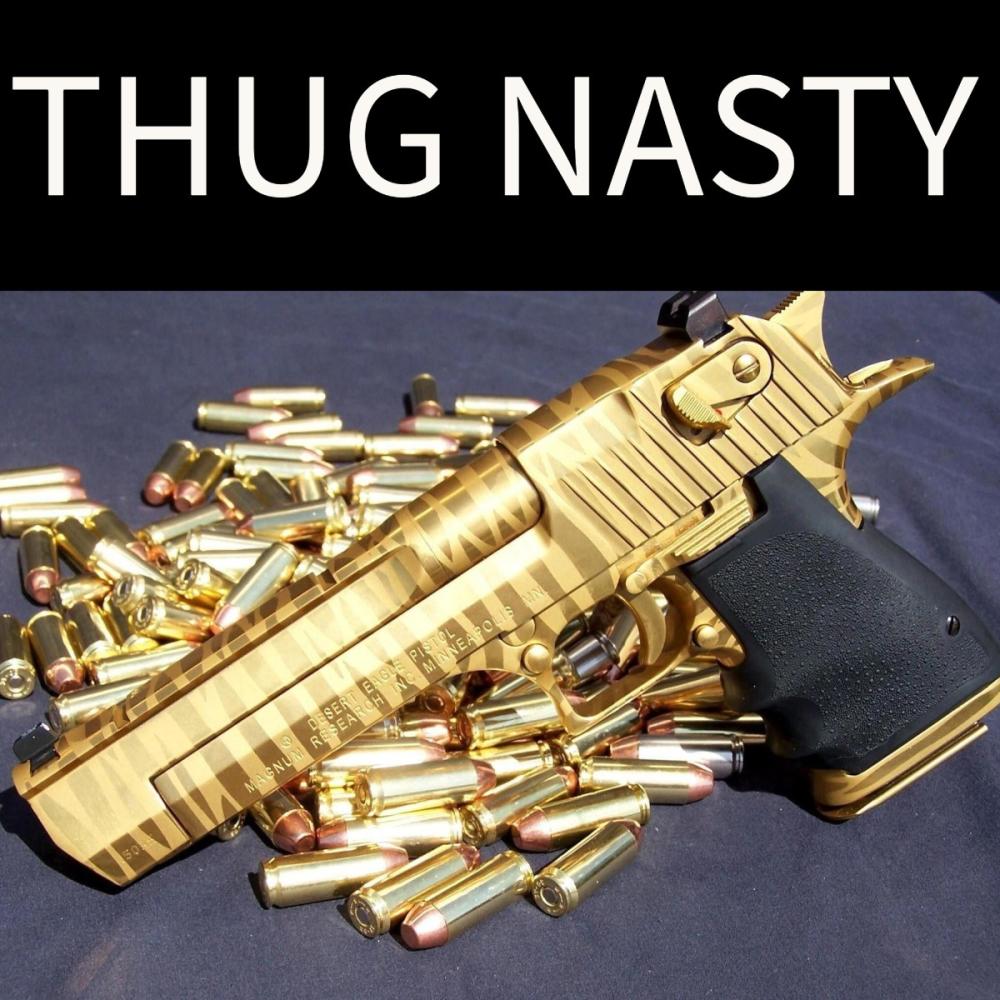 THUG NASTY (Explicit)