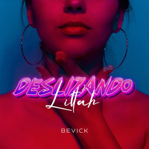 Bevick的專輯Deslizando (Explicit)