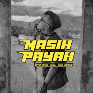 Album Masih Payah from Riyan Brebet