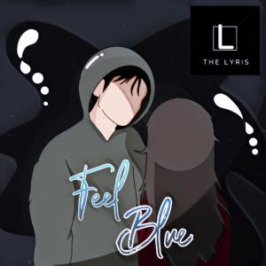 Album Feel Blue from The Lyris