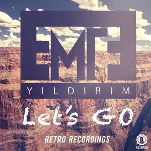 收听Emre Yildirim的Let's Go歌词歌曲