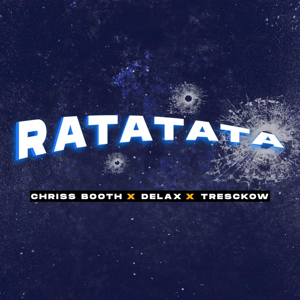 RATATATA(feat. Tresckow & DelaX) (Explicit)