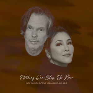 ดาวน์โหลดและฟังเพลง Nothing Can Stop Us Now พร้อมเนื้อเพลงจาก Rick Price
