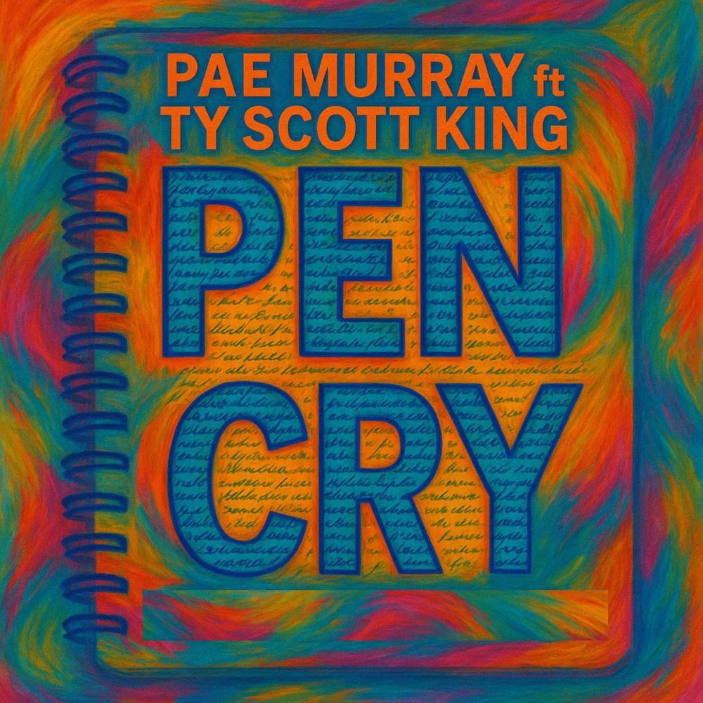 Pen Cry (feat. Ty Scott King)