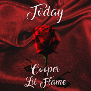 收聽Cooper的Today歌詞歌曲