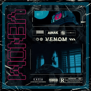 Dengarkan lagu Venom (Explicit) nyanyian Kania-Ainak dengan lirik