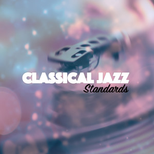 Classical Jazz Standards