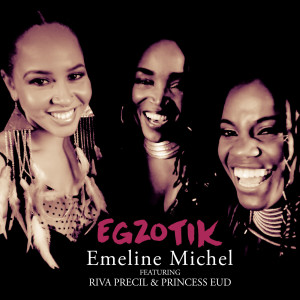 Dengarkan lagu Egzotik nyanyian Emeline Michel dengan lirik