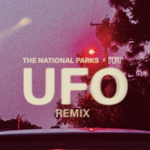 Album UFO (BUNT. Remix) oleh BUNT.