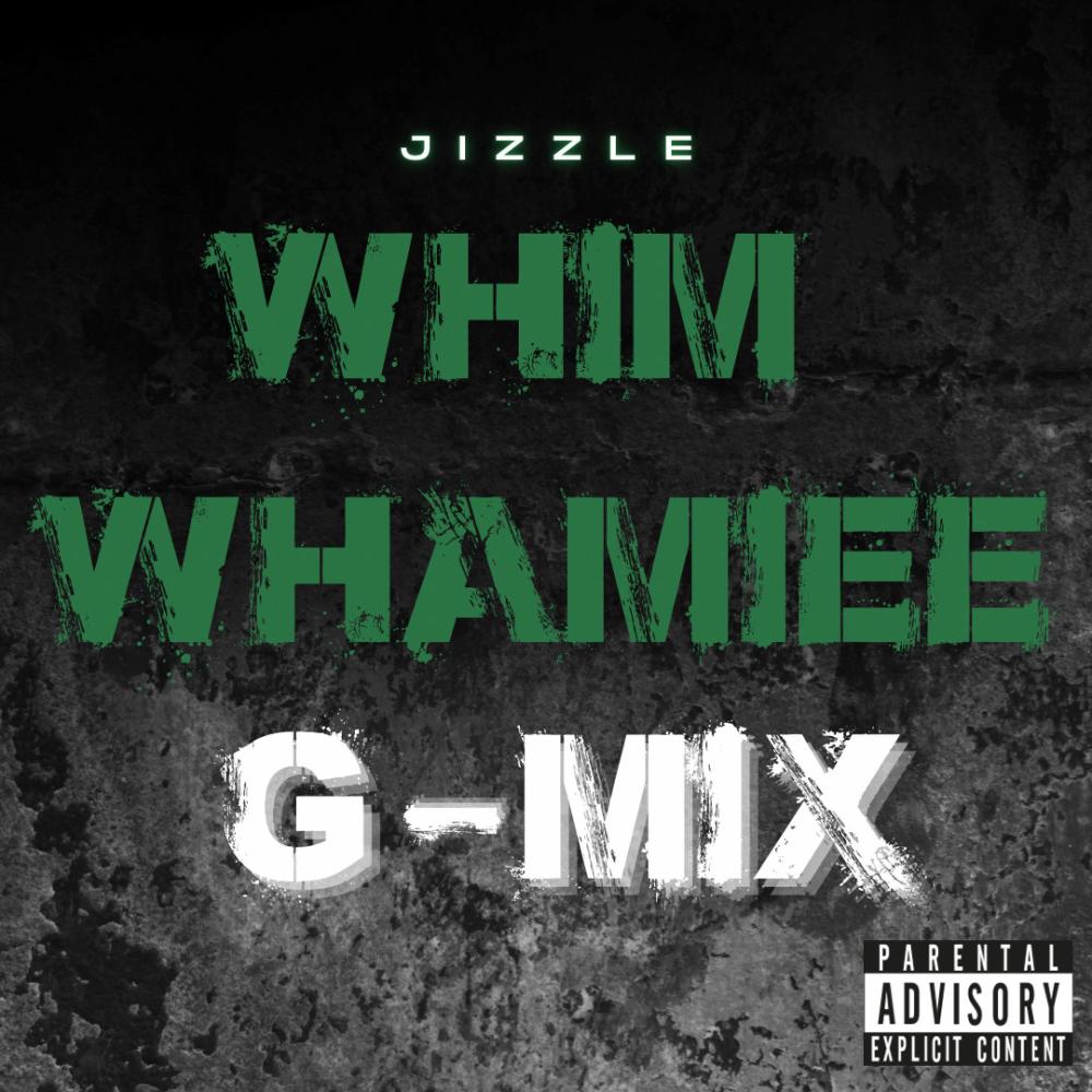 Whim Whamiee (G-Mix|Explicit)
