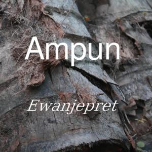 ewanjepret的專輯Ampun