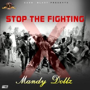 MandyDollz的專輯Stop the Fighting