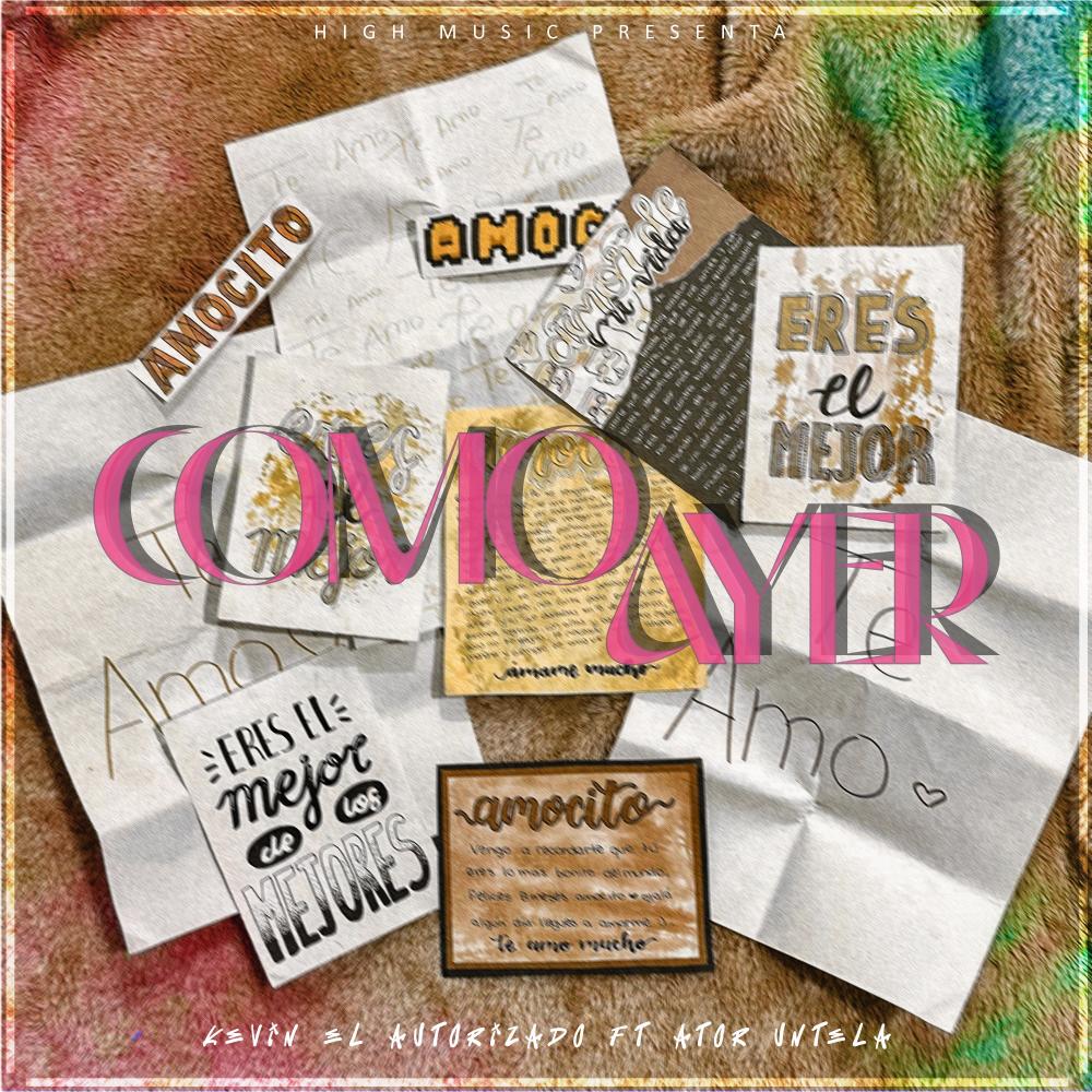 Como Ayer (feat. Ator Untela) (Explicit)