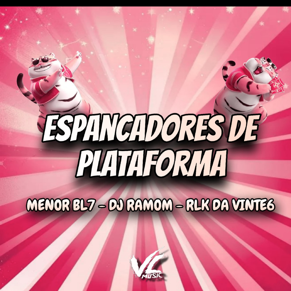 Espancadores de Plataforma (Explicit)