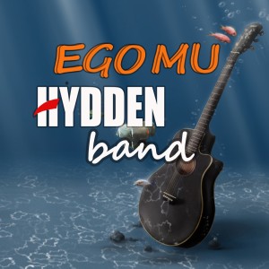 Album Ego Mu oleh Hydden Band