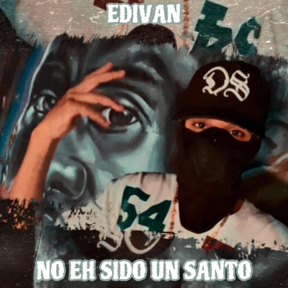 No Eh Sido Un Santo (Explicit)