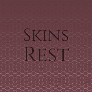 อัลบัม Skins Rest ศิลปิน Various