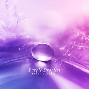 Album Purple Droplets oleh Bella Element
