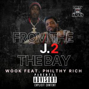 Philthy Rich的專輯From The J 2 The Bay (feat. Philthy Rich) [Explicit]