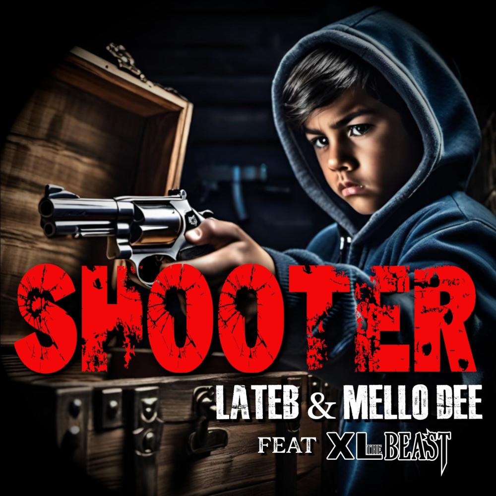Shooter (feat. XL The Beast) (Explicit)