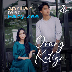 收聽Aprilian的Orang Ketiga歌詞歌曲