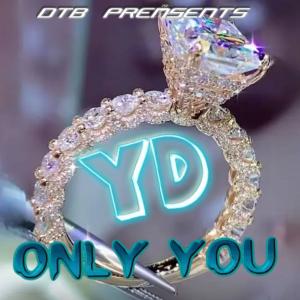 Yung Dub的專輯YD-Only You (Explicit)
