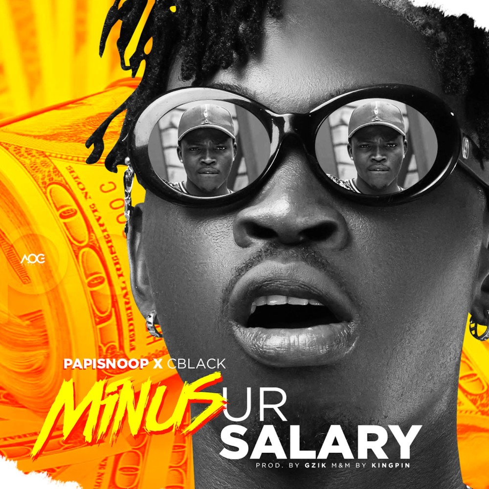 Minus Ur Salary (Explicit)