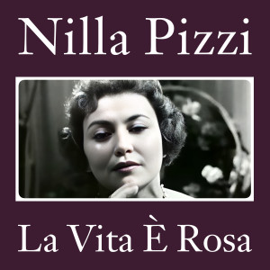 Album La Vita è Rosa from Nilla Pizzi