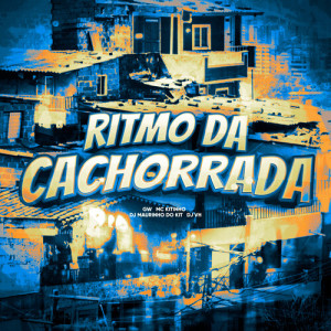 Ritmo Da Cachorrada (Explicit) dari MC GW