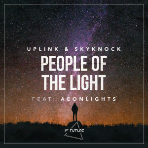 收听Uplink的People Of The Light (Extended Mix)歌词歌曲