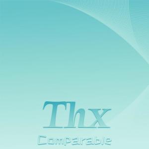 Album Thx Comparable oleh Various