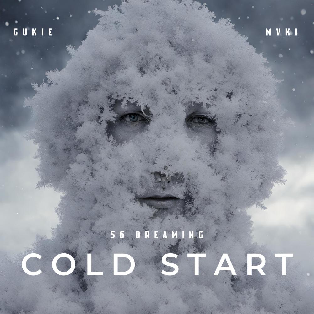 Cold Start (feat. 56 Dreaming & MVKI) (Radio Edit)