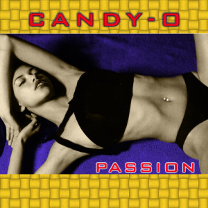 收聽Candy-O的Passion (Trance Mix)歌詞歌曲
