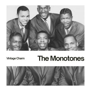 The Monotones的专辑The Monotones (Vintage Charm)