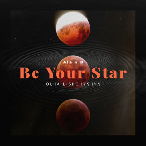 Album Be Your Star from Alain B